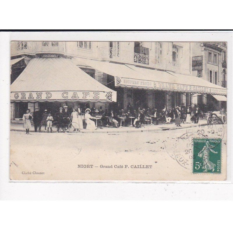 NIORT : Grand Café P.CAILLET - très bon état