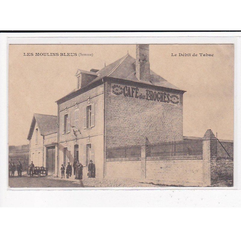 LES MOULINS-BLEUS : Le débit de Tabac - très bon état