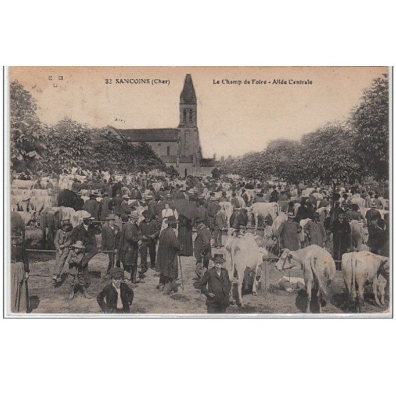 SANCOINS : le champ de foire - très bon état