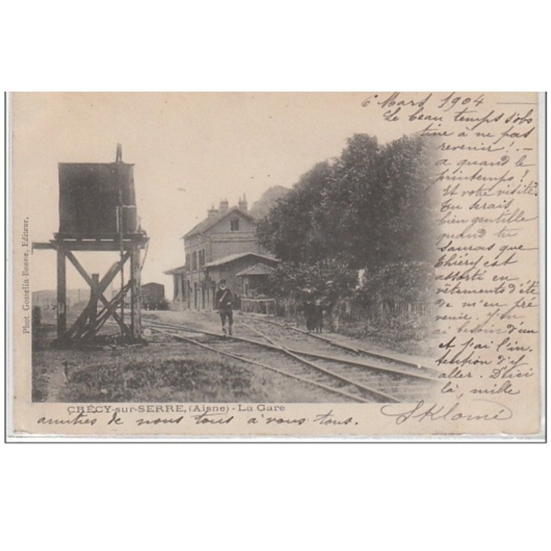 CRECY SUR SERRE : la gare - très bon état
