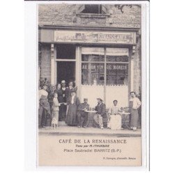 BIARRITZ : le café de la Renaissance tenu par M. ITHURBIDE "au Bon Vin de Monein"- très bon état