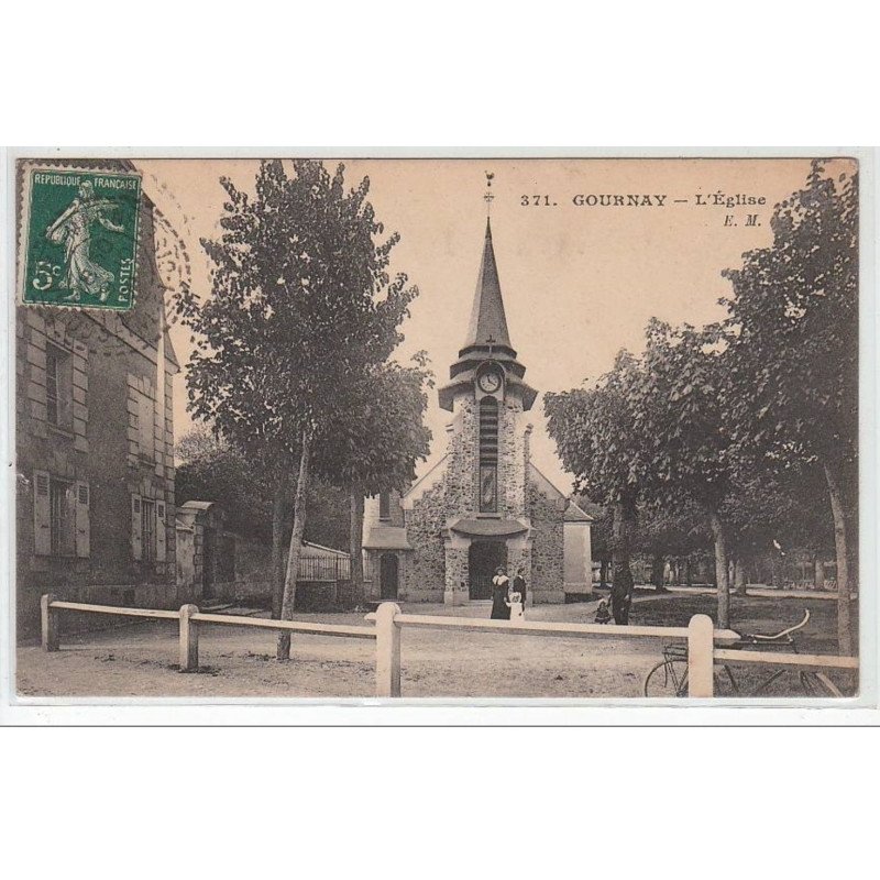 GOURNAY : l'église - très bon état