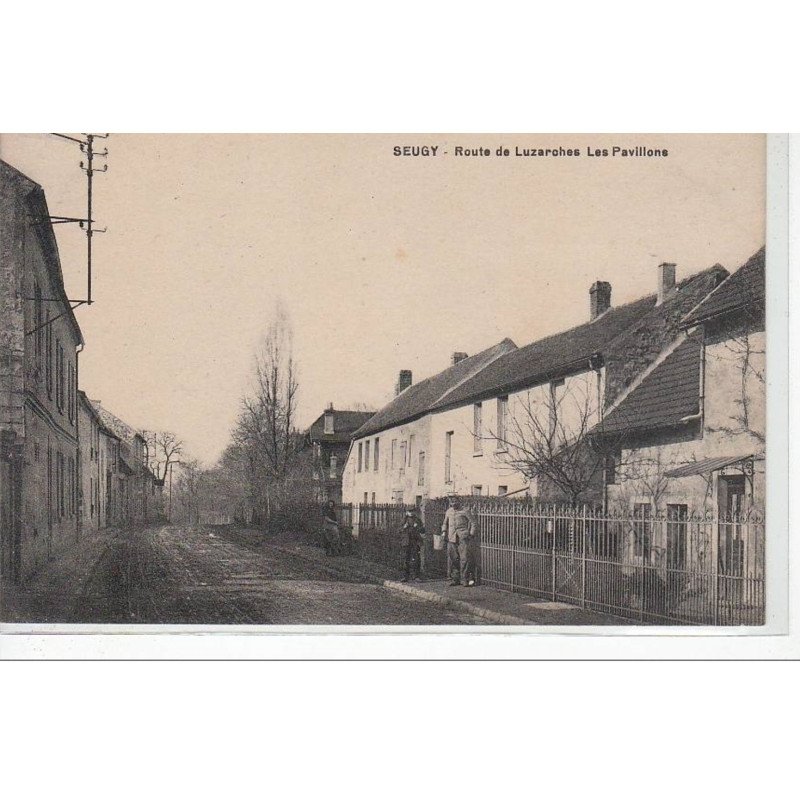 SEUGY - Route de Luzarches - les pavillons - très bon état