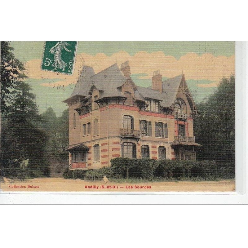 ANDILLY - Les sources - très bon état
