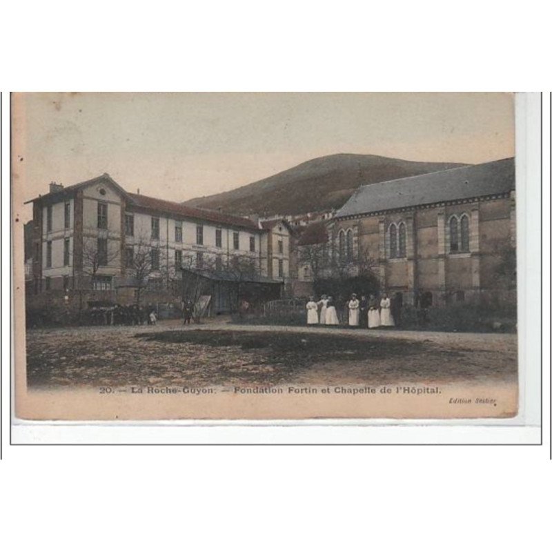 LA ROCHE GUYON - Fondation Fortin et chapelle de l'hôpital - très bon état LA ROCHE GUYON - Fondation Fortin et chapelle de l'hôpital - très bon état