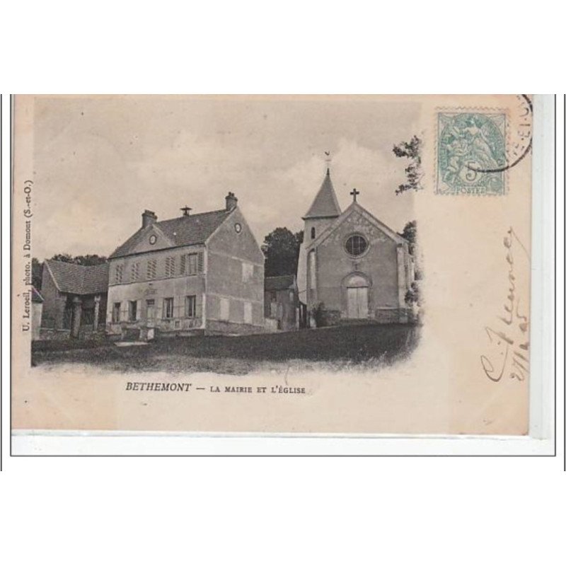 BETHEMONT - La Mairie et l'Eglise - très bon état