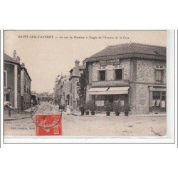 SAINT LEU TAVERNY - La rue de Pontoise à l'angle de l'avenue de la Gare - très bon état