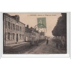 LAUNOIS : entrée du village par Jandun - très bon état