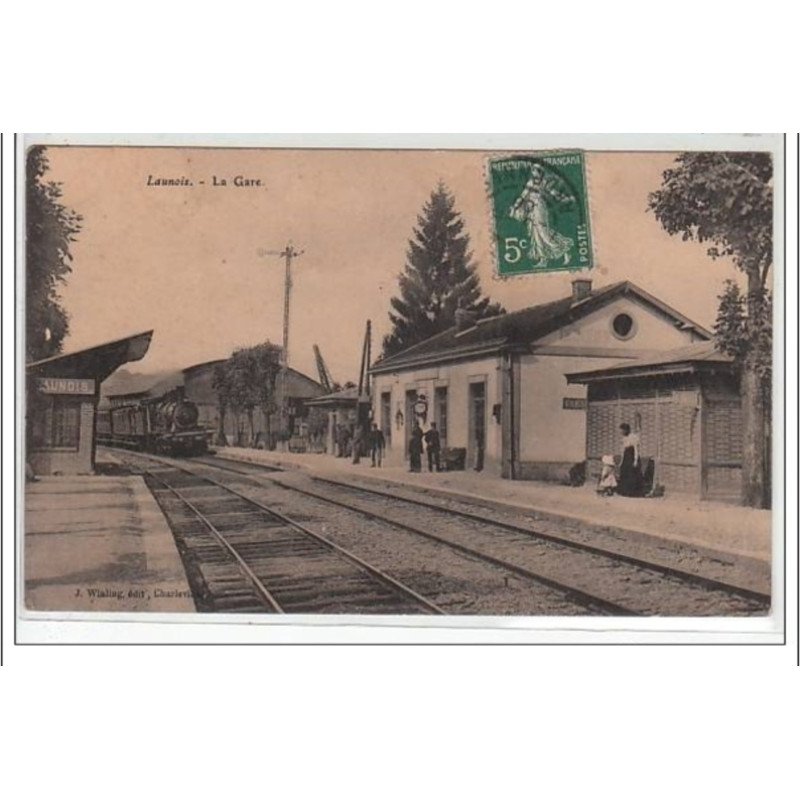 LAUNOIS : la gare - TRAIN - très bon état