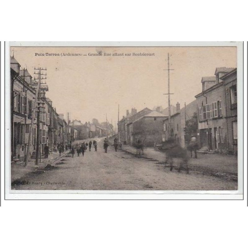 POIX -TERRON : grande rue allant sur Boulzicourt - très bon état