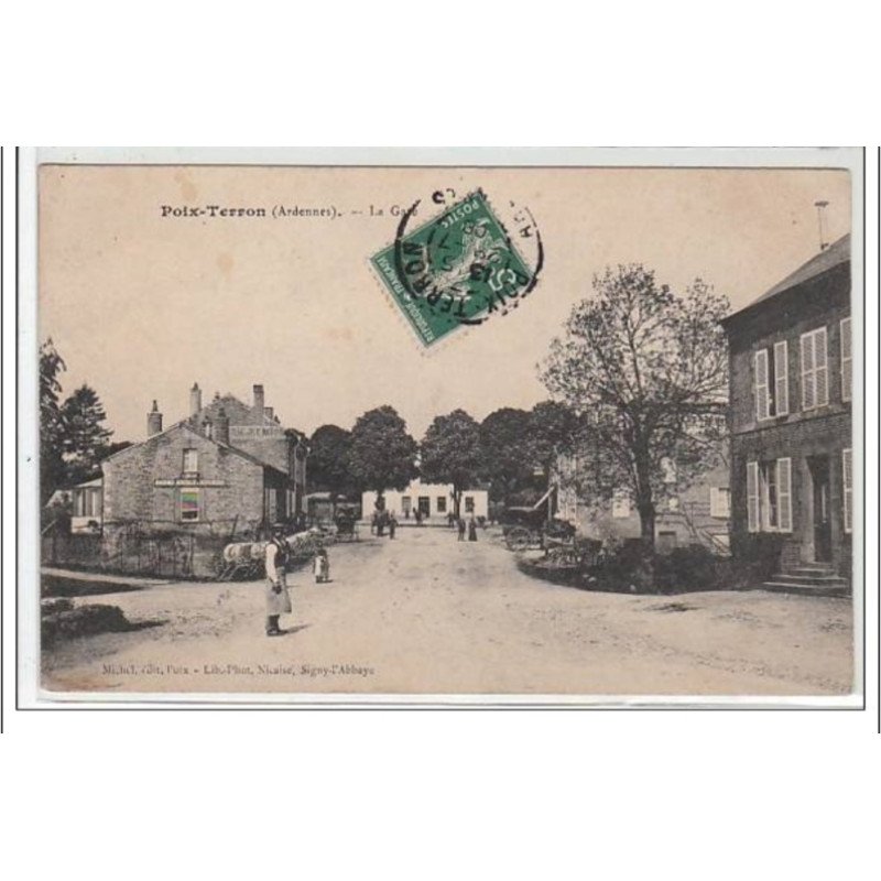 POIX TERRON : la gare - très bon état