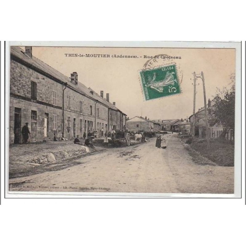 THIN LE MOUTIER : rue de Croiseau - très bon état
