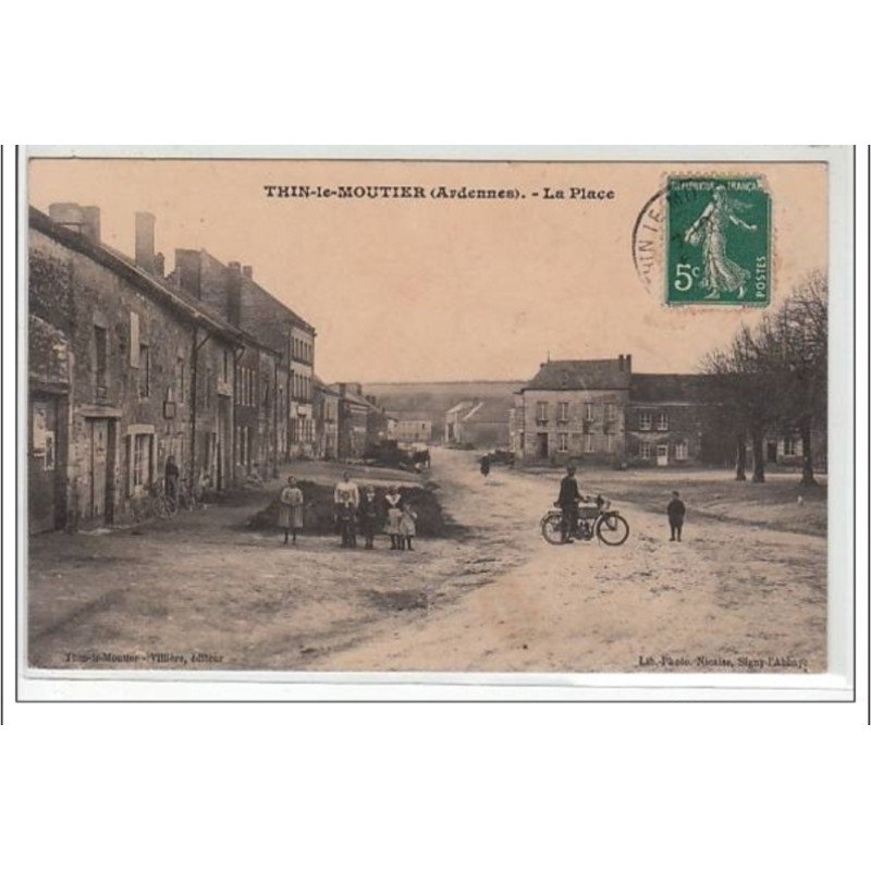 THIN LE MOUTIER : la place - très bon état
