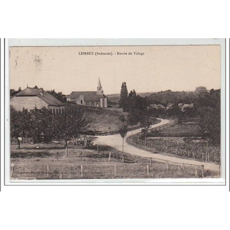 LIBRECY : entrée du village - très bon état