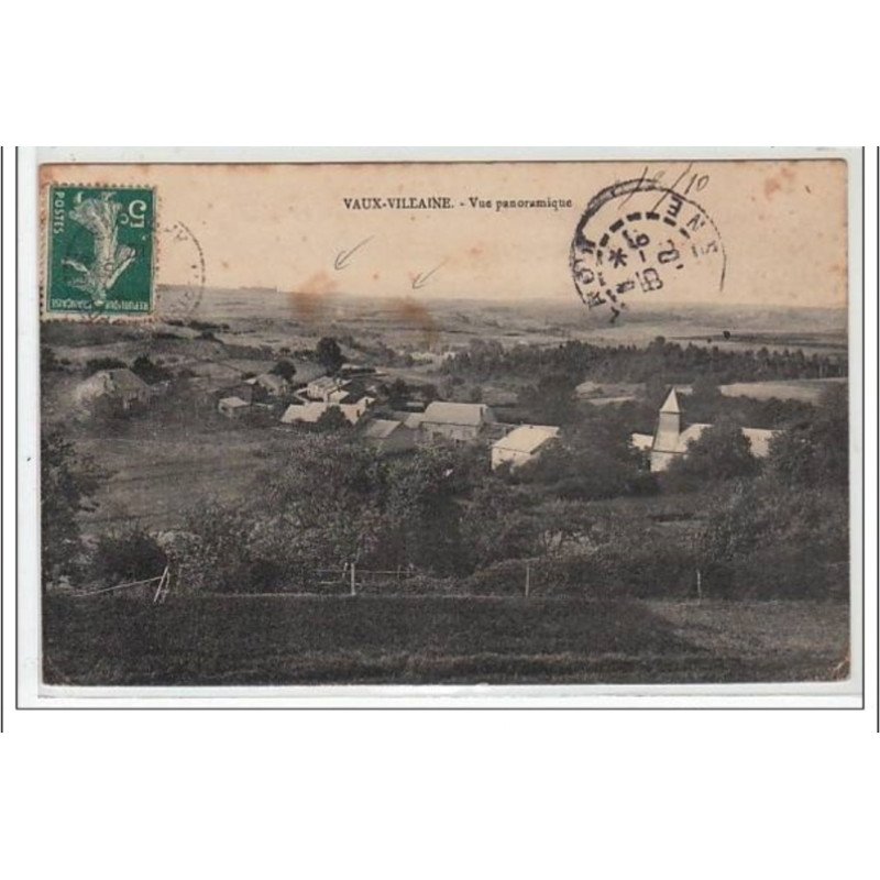 VAUX-VILLAINE : vue panoramique - état