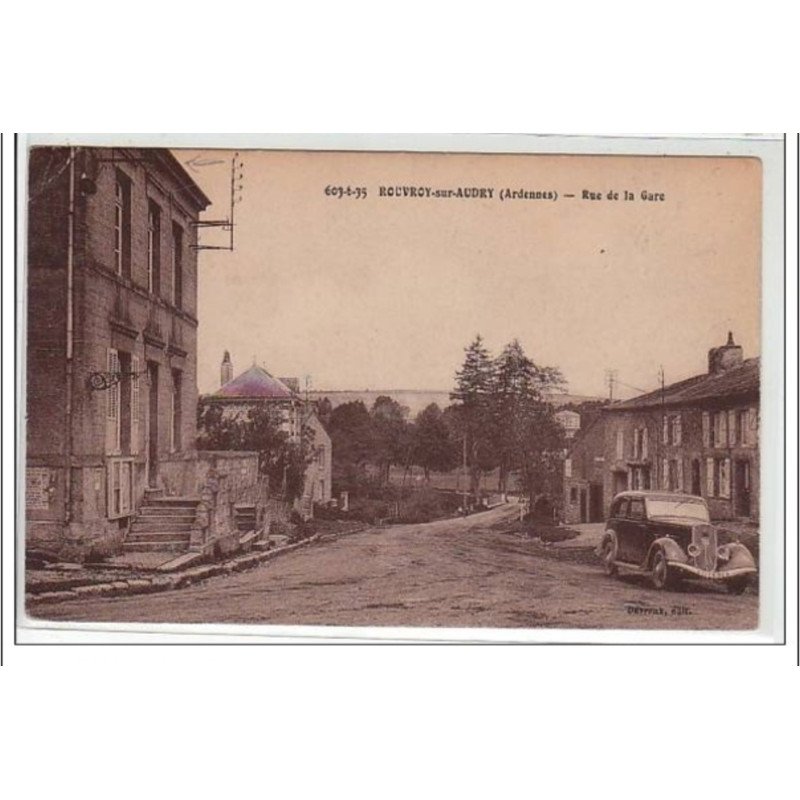 ROUVROY SUR AUDRY : rue de la gare - état