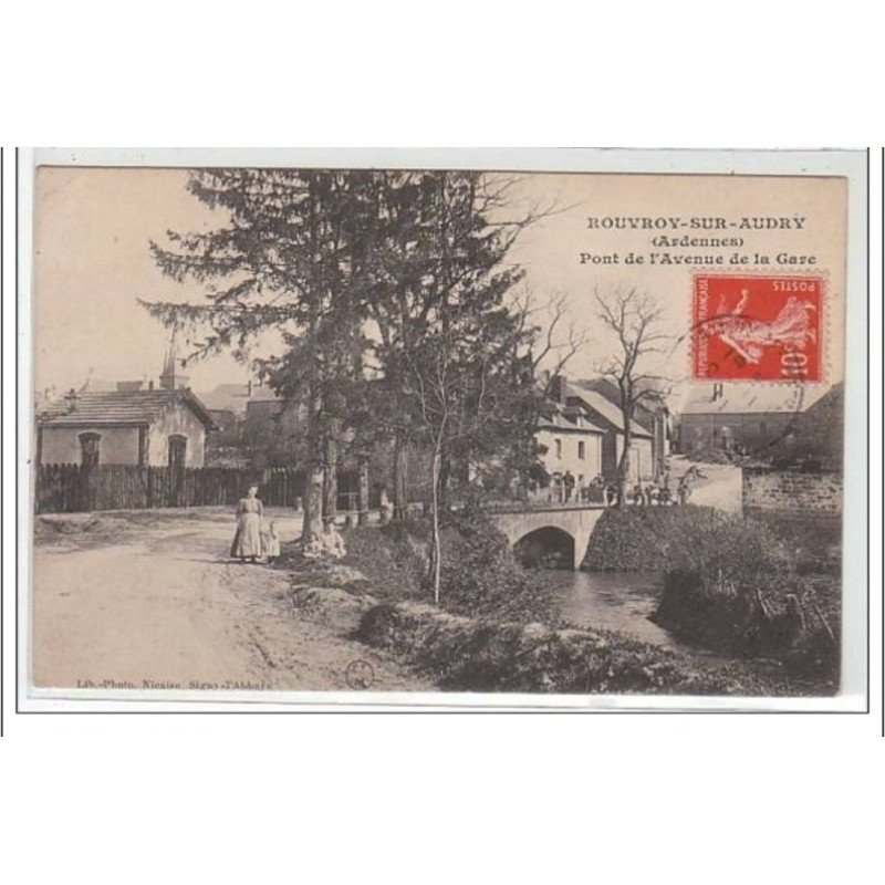 ROUVROY SUR AUDRY : pont de l'avenue de la gare - très bon état