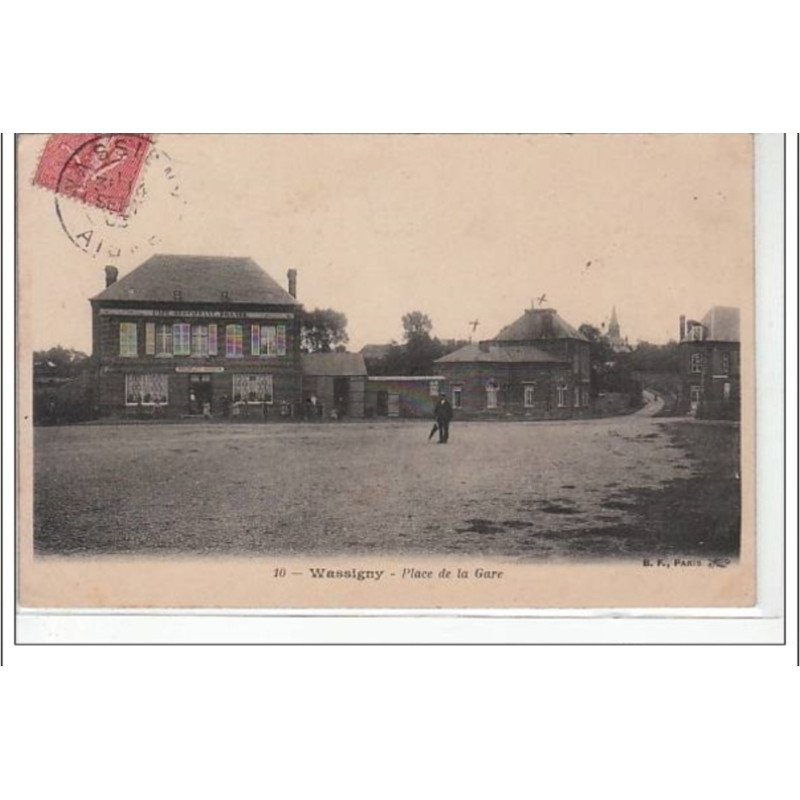 WASSIGNY - Place de la Gare - très bon état