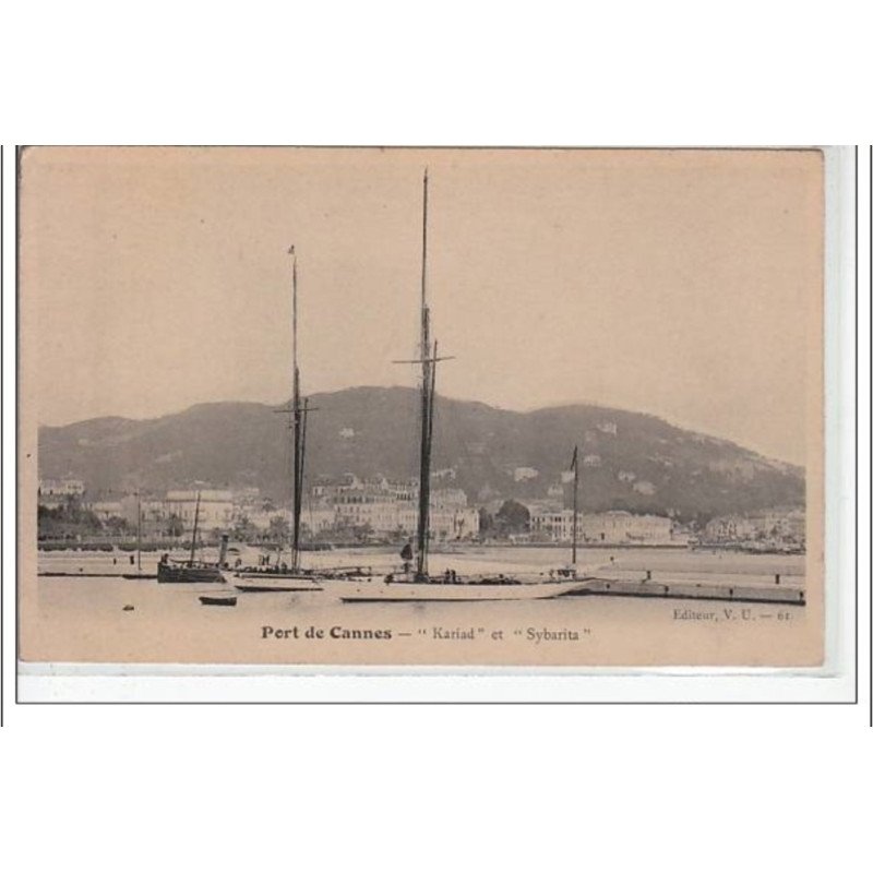 CANNES - Port de cannes - """"Kyriad"""" et """"Sybarita"""" - très bon état