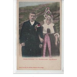 L'Ariège Pittoresque - Nouveaux mariés Types Massatois -  très bon état