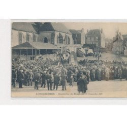 LONDINIERES - Bénédiction du monument, 19 Novembre 1922 - très bon état