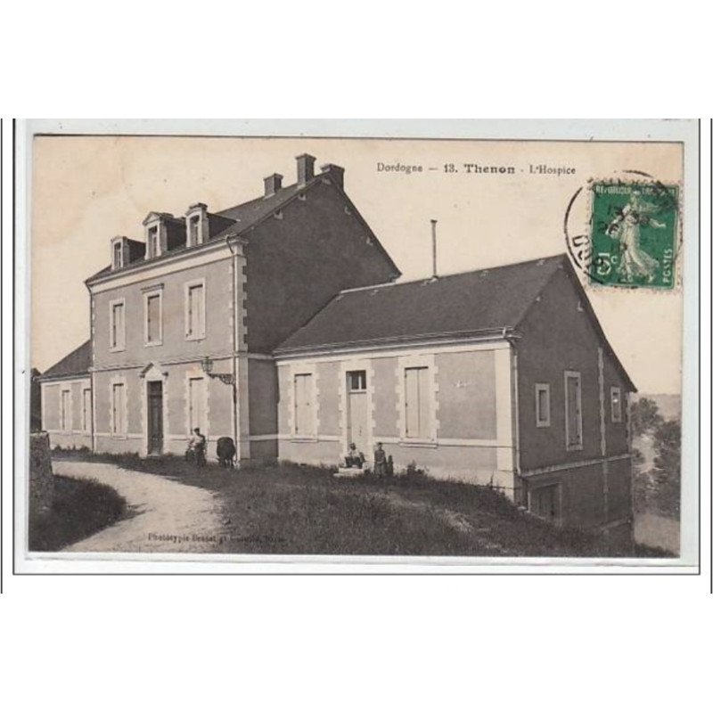 DORDOGNE : THENON : l'hospice - très bon état