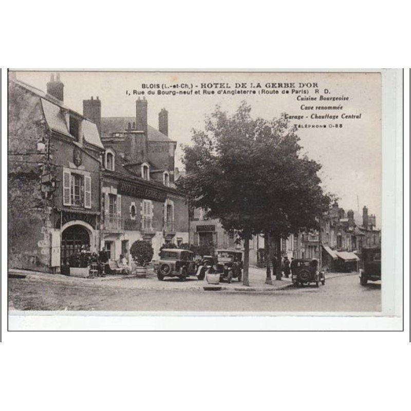 BLOIS - Hôtel de la Gerbe d'Or - rue du Bourg Neuf et rue d'Angleterre - très bon état