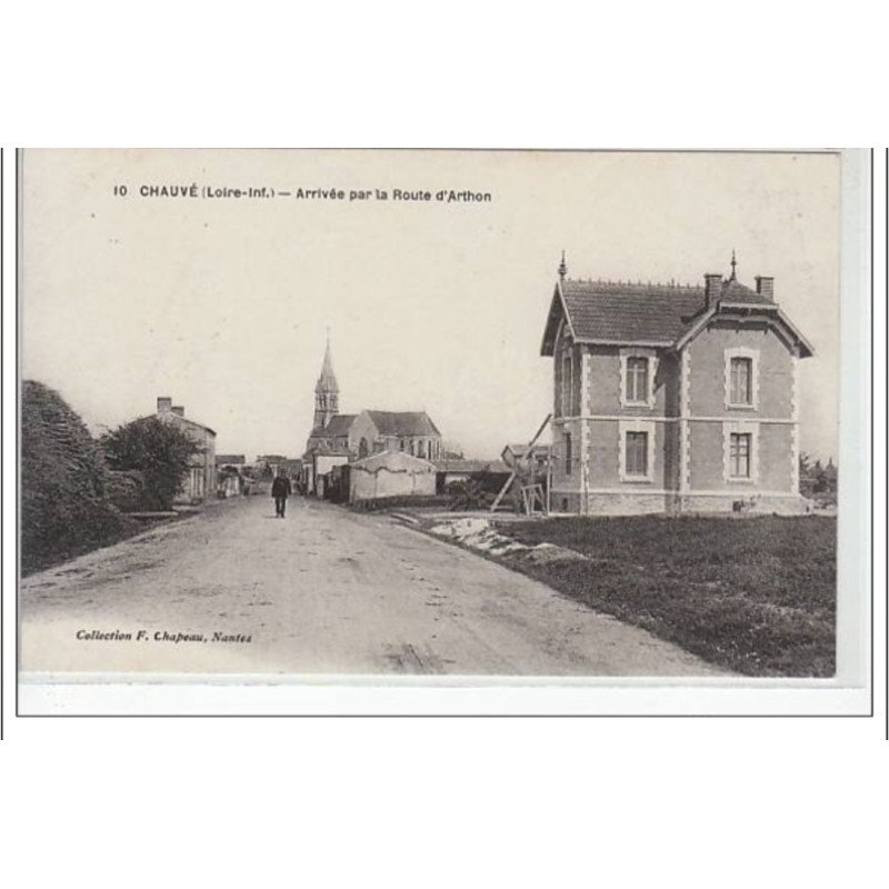 CHAUVE - Arrivée par la route d'Arthon - très bon état