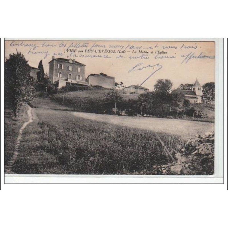 VIRE par PUY-L'EVEQUE - la Mairie et l'église - très bon état