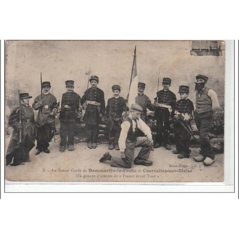 La bonne Garde de DOMMARTIN LE FRANC et COURCELLES SUR BLAISE - acteurs de """"France avant Tout"""" - très bon état