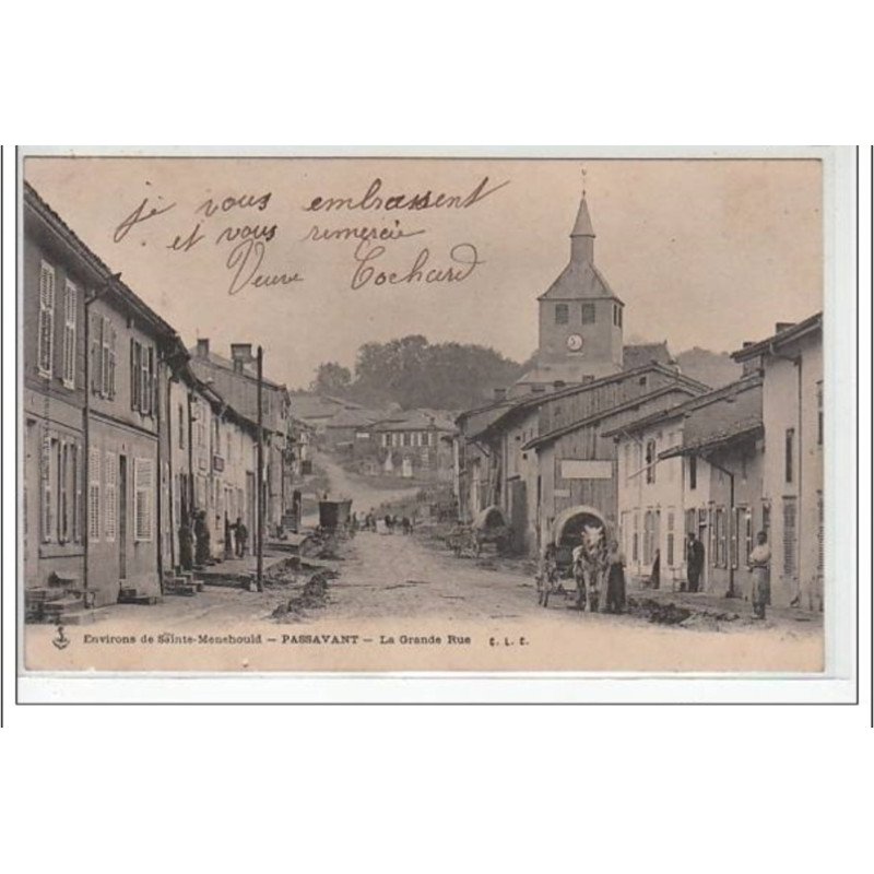 PASSAVANT - Environs de Ste MENEHOULD - La Grande Rue - très bon état