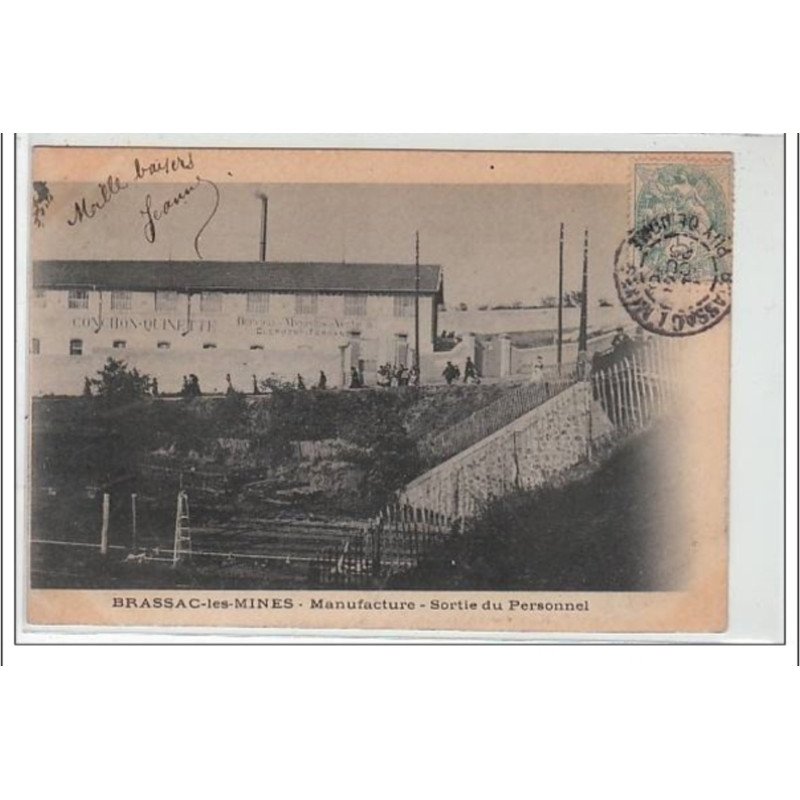 BRASSAC LES MINES : manufacture - sortie du personnel - très bon état