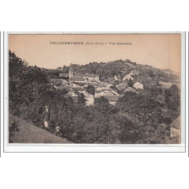 VELLECHEVREUX : vue générale - très bon état