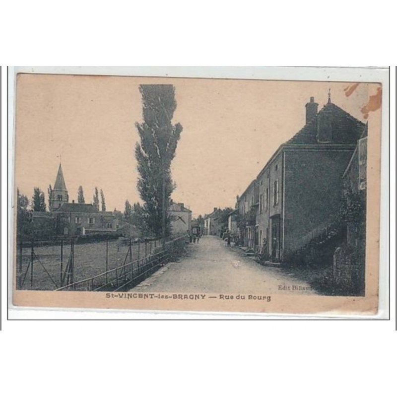 SAINT VINCENT LES BRAGNY : rue du bourg - très bon état