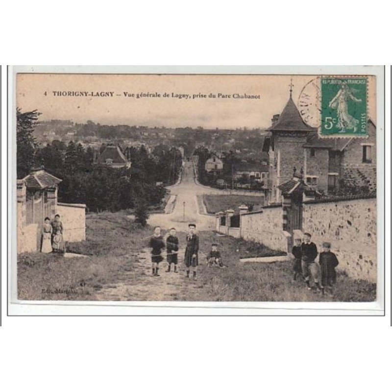 THORIGNY-LAGNY : vue générale de Lagny, prise du parc chabanot - très bon état