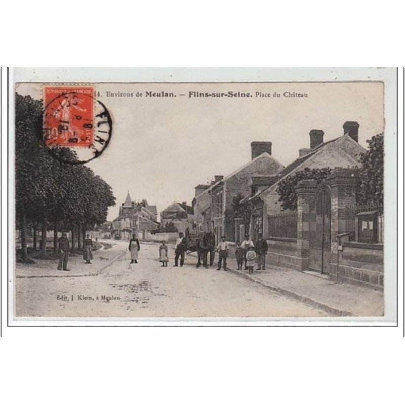 FLIN SUR SEINE : place du Château - environs de meulan - très bon état