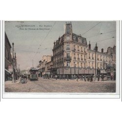 VERSAILLES : rue Duplessis prise de l'avenue de St Cloud - TRAMWAY - très bon état