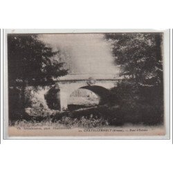 CHATELLERAULT : pont d'Estrées - très bon état