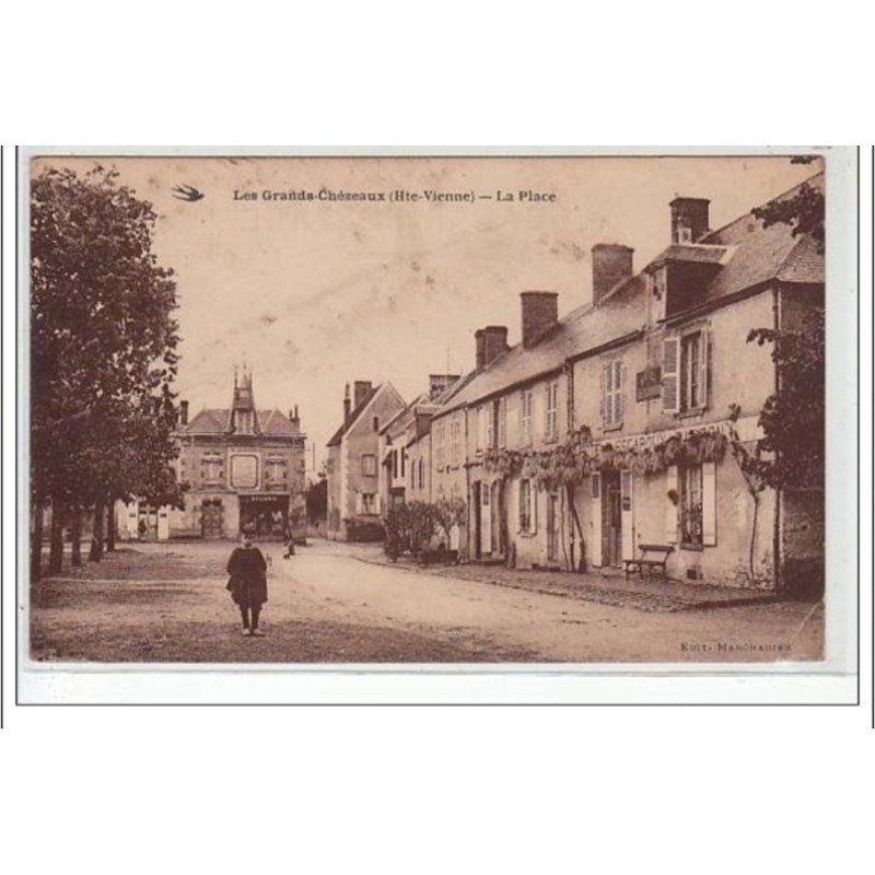 LES GRANDS-CHEZEAUX : la place - état