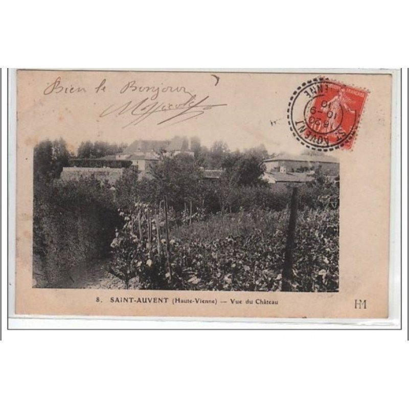 SAINT AUVENT : vue du château - très bon état