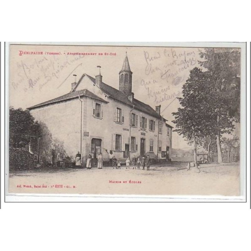 DENIPAIRE : arrondissement de St Dié - mairie et écoles - très bon état