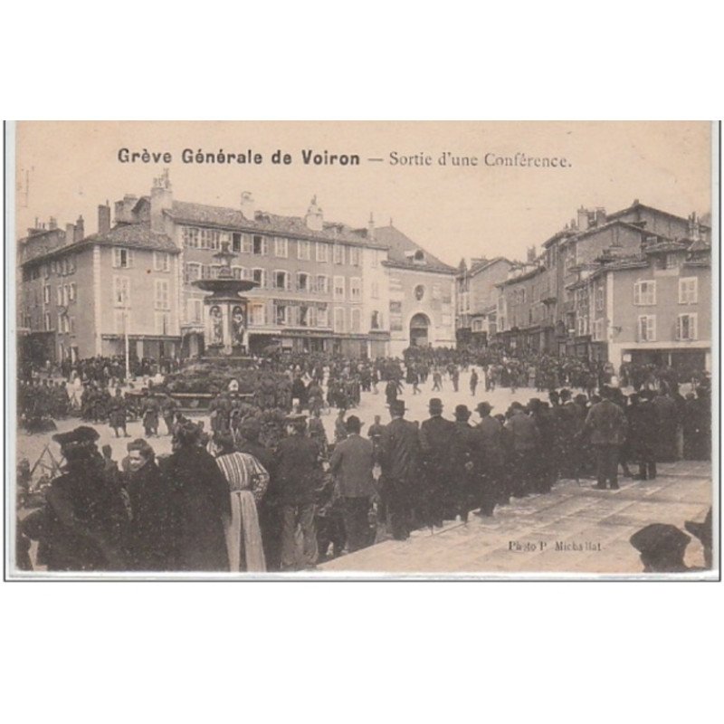 VOIRON : les grèves - sortie d'une conférence - très bon état
