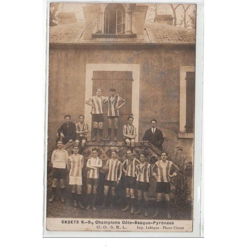 carte photo - CADETS Notre Dame, champions Côte Basque - Pyrénées U.G.S.E.L. (football - sports)