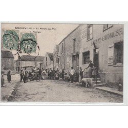 PORCHEVILLE : le marché aux pois et asperges - très bon état