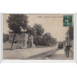 LIVRY : entrée du pays - la poste - TRAIN - très bon état