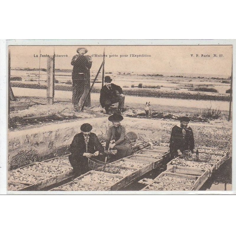 LA TESTE : réserve d'huîtres prête pour l'expédition - très bon état