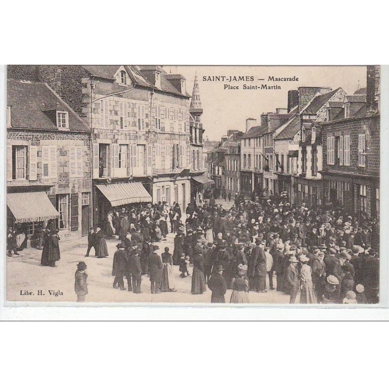 SAINT JAMES : mascarade - place St-Martin - très bon état