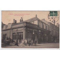 REIMS : angle des rues Chanzy et Libergier - grand café St Denis - très bon état