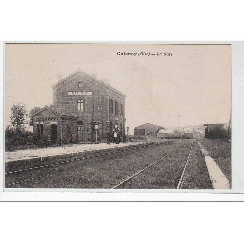CATENOY : la gare - très bon état