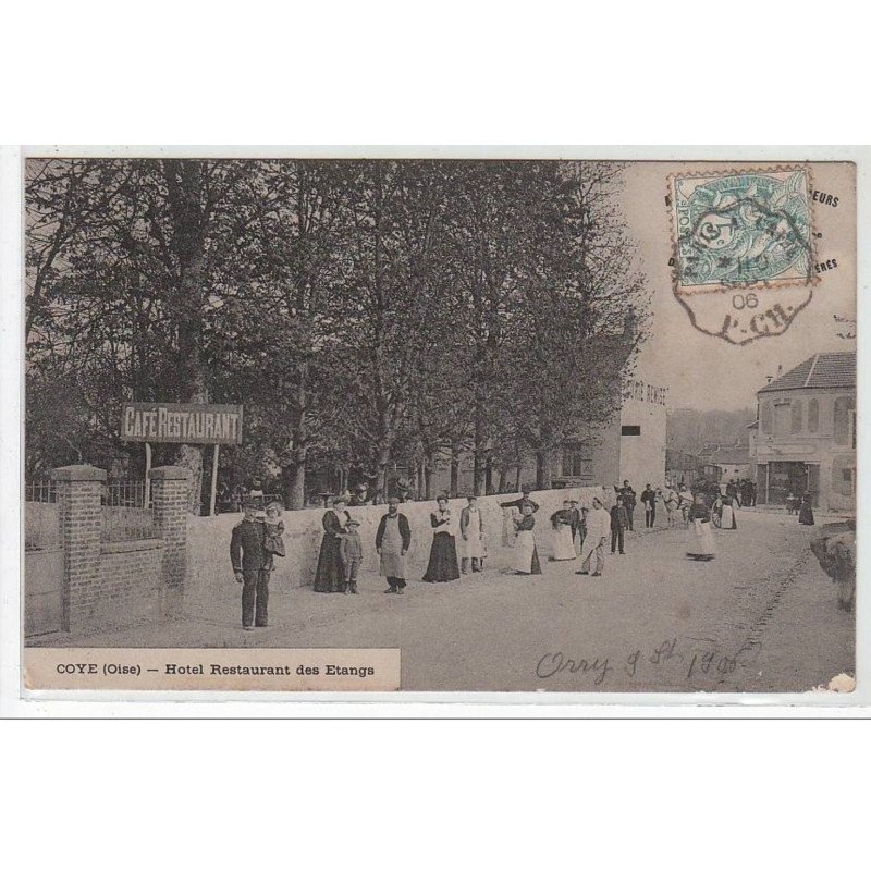 COYE : hôtel restaurant des Etangs - très bon état